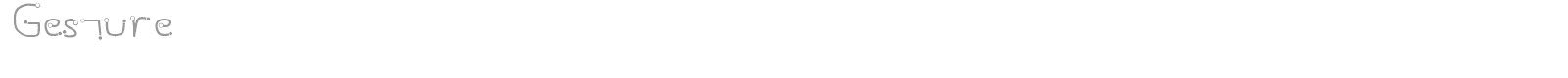 Gesture font preview